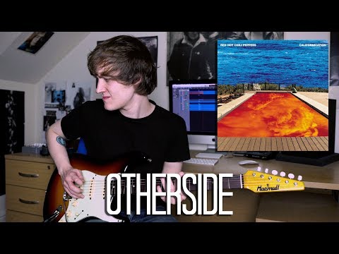 Otherside - Red Hot Chili Peppers Cover