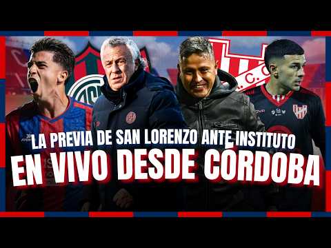 🔵🔴 SAN LORENZO: LA PREVIA  INSTITUTO EN VIVO DESDE CÓRDOBA | La Cicloneta en vivo - 31/08/2026