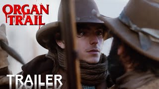 Organ Trail | Official Trailer | Paramount Movies