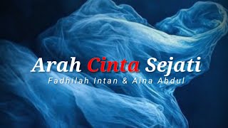 Download lagu Arah Cinta Sejati - Fadhilah Intan & Aina Abdul (lirik) | OST Rumah Tanpa Luka mp3