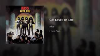 Got Love For Sale (KISS)