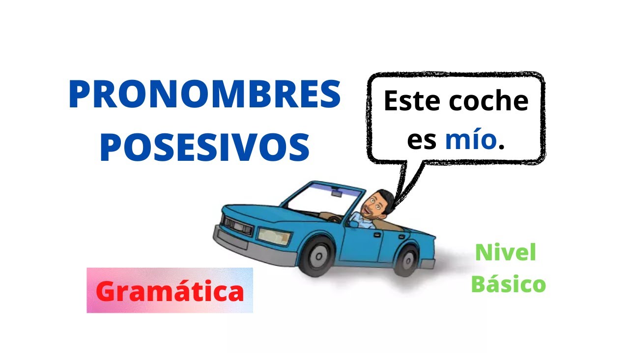 ✅Los Pronombres Posesivos en Español✅ Aprender Español💯 Possessive Pronouns. Spanish Lessons