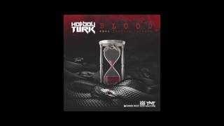 Hot Boy Turk-Blood (Official Audio)