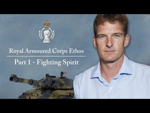 Royal Armoured Corps Ethos: Part 1 - Fighting Spirit