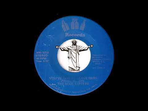 The Soul Lifters - You've Got To Leave Here [Ami] Sweet Soul Gospel 45