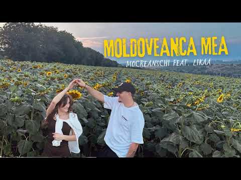 Mocreanschi - Moldoveanca mea feat. Likaa (Official Audio 2025)