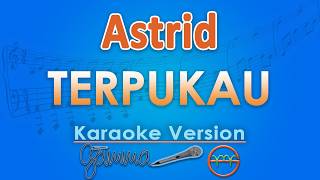 Download lagu Astrid - Terpukau (Karaoke) | GMusic mp3 Download lagu Astrid - Terpukau (Karaoke) | GMusic mp3