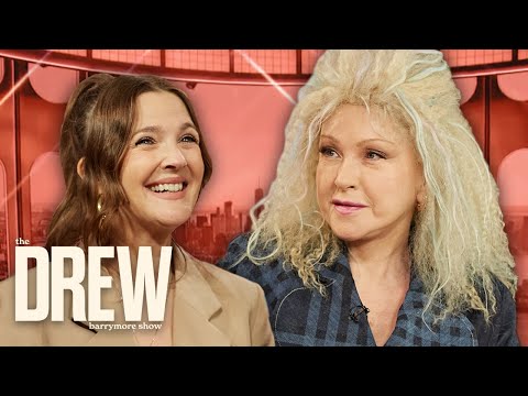 Cyndi Lauper "Girls Just Want to Have Fun" Inspired Drew Barrymore's Outlook on Life