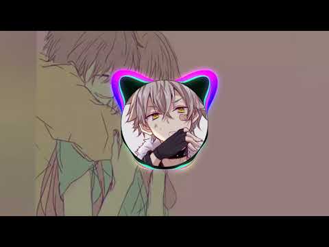 Me Before You - X Ambassadors "Unsteady" Nightcore Remix