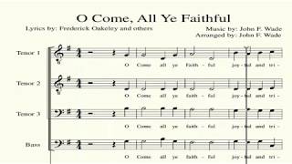O Come, All Ye Faithful Tenor