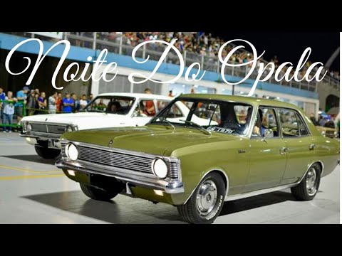 Noite Do Opala Desfile
