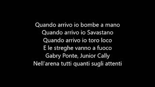 Gabry Ponte feat.Junior Cally - Quando arrivo io [lyrics]
