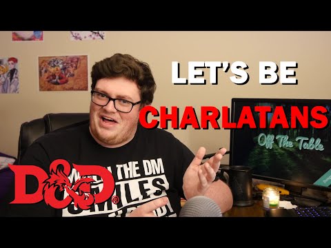 Let's Be Charlatans (D&D 5e)