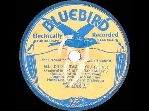 1934 Angelo Ferdinando - All I Do Is Dream Of You (Dick Robertson, vocal)