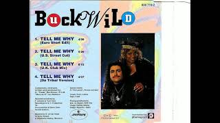 Buckwild - Tell Me Why (U.K. Club Mix)
