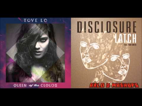 Tove Lo vs. Disclosure ft. Sam Smith - Latching Habits