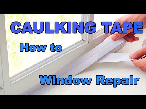 Self Adhesive Caulk Tape - Window Repair.