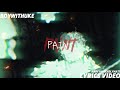BoyWithUke Paint Lyrics Video Burnout Deluxe Track