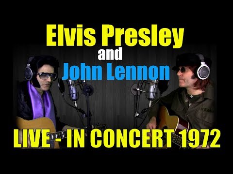 WOW!!! - Elvis Presley and John Lennon - in Concert