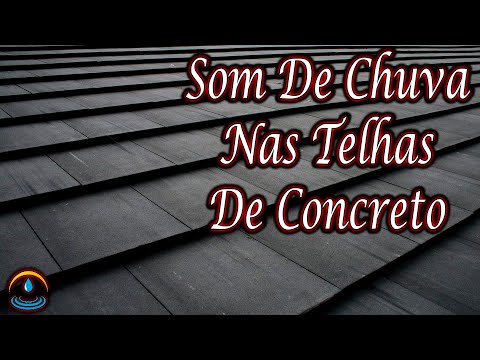 Som De Chuva Nas Telhas De Concreto (Dormir e Relaxar)