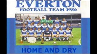 Home and Dry EVERTON FC (Here We Go b-side)