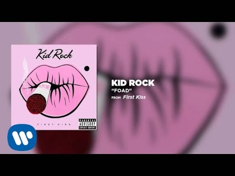 Kid Rock - FOAD