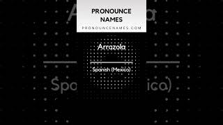 How to pronounce Arrazola