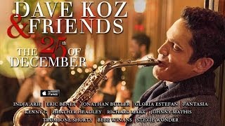 Dave Koz: The 25th of December (feat. BeBe Winans)