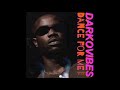 Darkovibes Dance For Me Audio Slide