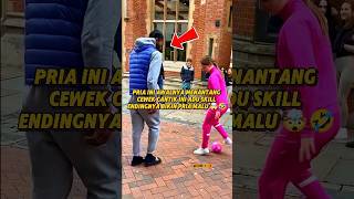 Download lagu PRIA INI AWALNYA MENANTANG CEWEK CANTIK INI ADU SKILL, TAPI ENDINGNYA ENDINGNYA... 🤣🤯 #shorts mp3 Download lagu PRIA INI AWALNYA MENANTANG CEWEK CANTIK INI ADU SKILL, TAPI ENDINGNYA ENDINGNYA... 🤣🤯 #shorts mp3
