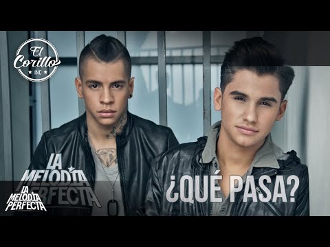 La Melodía Perfecta Gio & Gabo - ¿Qué Pasa?  (Audio Cover)