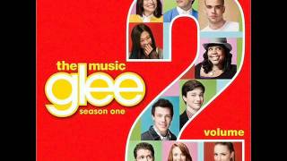 Glee 2 - Don&#39;t Make Me Over