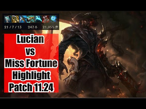 Lucian vs Miss Fortune Highlight | Patch 11.24 | League of Legends