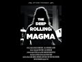 THE DEEP ROLLING: MAGMA - TRAILER