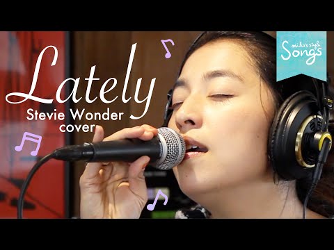 Lately（Stevie Wonder cover） のサムネイル