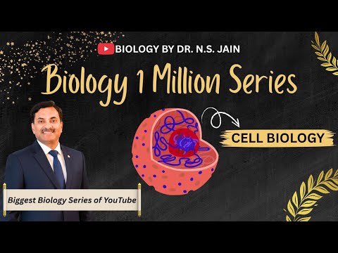 Biology 1 Million Series | Cell Biology | Important for All Competitive Exams 🔥| Dr. N.S. JAIN