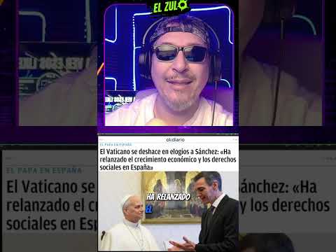 ¡Increíble! El Vaticano elogia a Sánchez y Ok Diario lo publica! #shorts