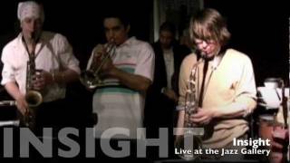 Insight - La Murga De Panama - Live at the Jazz Gallery
