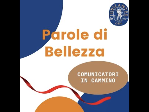 PAROLE DI BELLEZZA. COMUNICATORI E COMUNICATRICI IN CAMMINO  Via Francigena Renana (ottobre 2022)