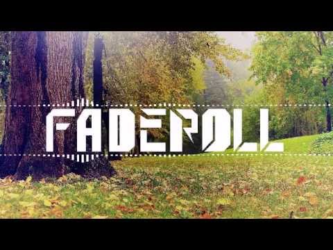 Faderoll - Say my name