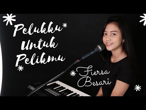 PELUKKU UNTUK PELIKMU ( FIERSA BESARI ) - MICHELA THEA COVER