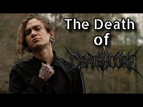 Modern Deathcore Sucks, Here's Why
