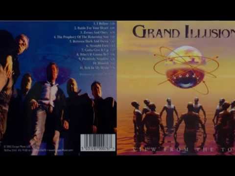 Grand Illusion - I Refuse