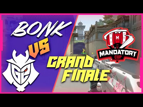 GRAND FINAL! G2 vs BONK HIGHLIGHTS - MANDATORY.GG CUP