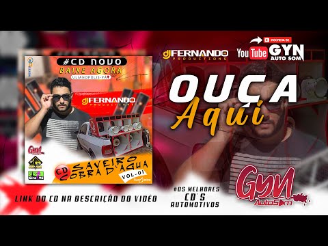 CD SAVEIRO COBRA DÁGUA VOL1  - FERNANDO PRODUCTIONS (ULIANÓPOLIS - PA)