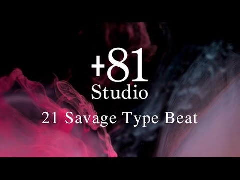 [FREE]+81Studio - 21 Savage type beat - prod by Cqrter [Hip Hop Instrumental Beat]