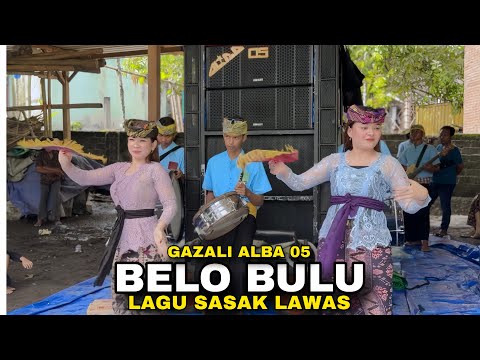 BELO BULU LAGU SASAK LAWAS MASIH ENAK DIDENGAR GAZALI ALBA 05 TERBARU