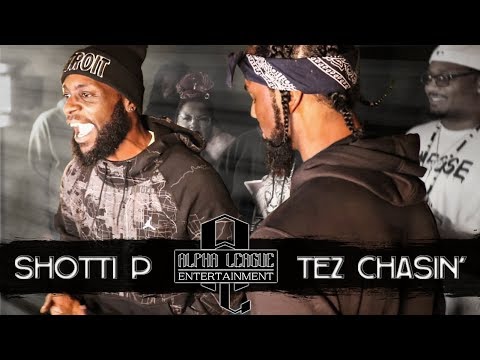 @ALPHA LEAGUE PRESENTS: Shotti P vs Tez Chasin' [CO-MAIN EVENT!]