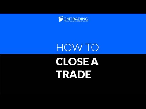 How to Close a Trade in CMTrading mobile App