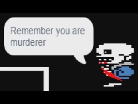 [DUB] Sans but he remembers you're are murderer